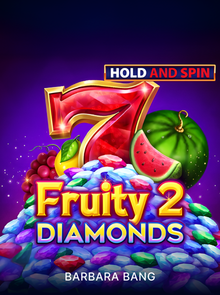 Fruity Diamonds 2 Hold and Spin