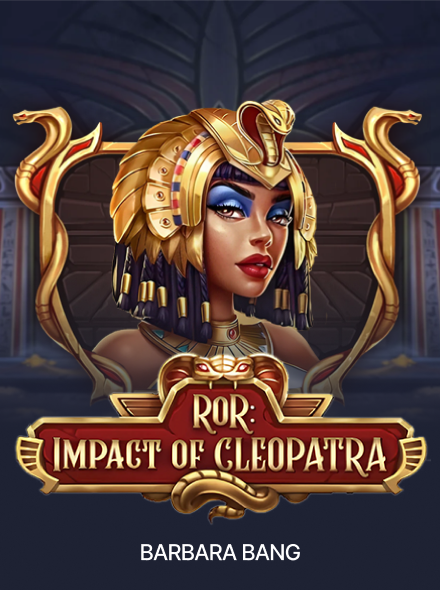 Reliquary of Ra: Impact of Cleopatra